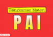 rangkuman pai